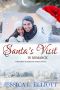 [Christmas in Romance 06] • Santa's Visit in Romance